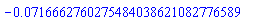 -0.716662760275484038621082776589e-1