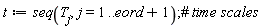 t := seq(T[j], j = 1 .. eord+1);