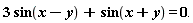 3*sin(x-y)+sin(x+y) = 0.