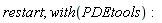 restart; with(PDEtools)