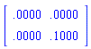Matrix([[0., 0.], [0., .100000000000000]])