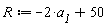 R := -2*a__1+50