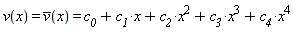 "v(x) = conjugate(v)(x) = `c__0` + `c__1`*x + `c__2`*x^(2) + `c__3`*x^(3) + `c__4`*x^(4)"
