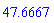 HFloat(47.66666666571429)