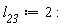 l__23 := 2: