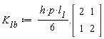 K__1b := (1/6)*h*p*l__1.(Matrix(2, 2, {(1, 1) = 2, (1, 2) = 1, (2, 1) = 1, (2, 2) = 2}))