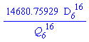 14680.75929*D__6^16/Q__6^16