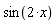 sin(2*x)