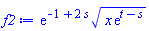 exp(-1+2*s)*(x*exp(t-s))^(1/2)