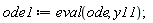 ode1 := eval(ode, y11);