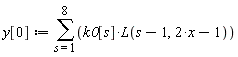 y[0] := sum(k0[s]*L(s-1, 2*x-1), s = 1 .. 8)