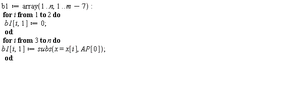 b1: = أري (1 .. n، 1 .. m-7)؛  ل i تو 2 دو b1 [i، 1]: = 0 إند دو؛  من i إلى n n b1 [i، 1]: = سوبس (x = x [i]، أب [0]) إند دو