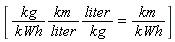 [kg*km/(kWh*liter)*(liter/kg) = km/kWh]