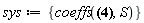 sys := {coeffs(2*u*u[x]+3*alpha[1](t)*v*u[x, x]+4*beta[1](t)*u[x, t]*u[t]*v[x, x]+3*r(x)*s(x, t)*v+u[t]+gamma[1](t)*u[x, x, x]*u[t]*v[t]+3*(diff(diff(r(x), x), x))*s(x, t)*u+v[t, t]+alpha[1](t)*(diff(r(x), x))*u+beta[1](t)*(diff(diff(s(x, t), t), x))*v, S)}