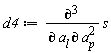 d4 := diff(s, a[l], a[p], a[p])