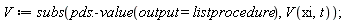 V := subs(pds:-value(output = listprocedure), V(xi, t));