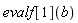 evalf[1](b)