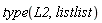 type(L2, listlist)