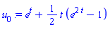 e^t+(1/2)*t*(e^(2*t)-1)