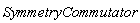 SymmetryCommutator