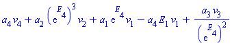 a[4]*v[4]+a[2]*(exp(E[4]))^3*v[2]+a[1]*exp(E[4])*v[1]-a[4]*E[1]*v[1]+a[3]*v[3]/(exp(E[4]))^2