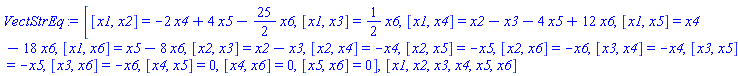 [[x1, x2] = -2*x4+4*x5-(25/2)*x6, [x1, x3] = (1/2)*x6, [x1, x4] = x2-x3-4*x5+12*x6, [x1, x5] = x4-18*x6, [x1, x6] = x5-8*x6, [x2, x3] = x2-x3, [x2, x4] = -x4, [x2, x5] = -x5, [x2, x6] = -x6, [x3, x4] = -x4, [x3, x5] = -x5, [x3, x6] = -x6, [x4, x5] = 0, [x4, x6] = 0, [x5, x6] = 0], [x1, x2, x3, x4, x5, x6]