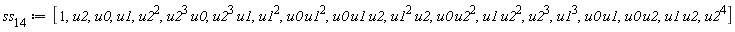 ss[14] := [1, u2, u0, u1, u2^2, u2^3*u0, u2^3*u1, u1^2, u0*u1^2, u0*u1*u2, u1^2*u2, u0*u2^2, u1*u2^2, u2^3, u1^3, u0*u1, u0*u2, u1*u2, u2^4]