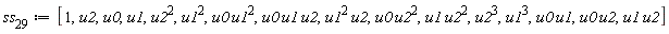 ss[29] := [1, u2, u0, u1, u2^2, u1^2, u0*u1^2, u0*u1*u2, u1^2*u2, u0*u2^2, u1*u2^2, u2^3, u1^3, u0*u1, u0*u2, u1*u2]