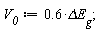 V__0 := .6*`&Delta;E__g`;