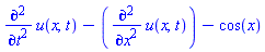 diff(diff(u(x, t), t), t)-(diff(diff(u(x, t), x), x))-cos(x)