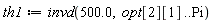 th1 := invd(500.0, opt[2][1] .. Pi)