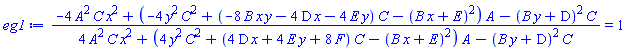 (-4*A^2*C*x^2+(-4*y^2*C^2+(-8*B*x*y-4*D*x-4*E*y)*C-(B*x+E)^2)*A-(B*y+D)^2*C)/(4*A^2*C*x^2+(4*y^2*C^2+(4*D*x+4*E*y+8*F)*C-(B*x+E)^2)*A-(B*y+D)^2*C) = 1