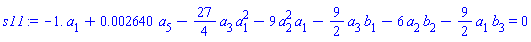 -1.*a[1]+0.2640e-2*a[5]-(27/4)*a[3]*a[1]^2-9*a[2]^2*a[1]-(9/2)*a[3]*b[1]-6*a[2]*b[2]-(9/2)*a[1]*b[3] = 0