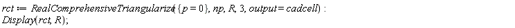 rct := RealComprehensiveTriangularize({p = 0}, np, R, 3, output = cadcell); Display(rct, R)