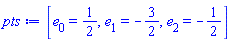 [e[0] = 1/2, e[1] = -3/2, e[2] = -1/2]