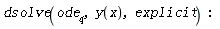 dsolve(ode__4, y(x), explicit)