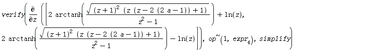 verify(diff([2*arctanh(sqrt((z+1)^2*(z*(z-2*(2*a-1))+1))/(z^2-1))+ln(z), 2*arctanh(sqrt((z+1)^2*(z*(z-2*(2*a-1))+1))/(z^2-1))-ln(z)], z), `~`[op](1, expr__4), simplify)