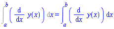 Int(diff(y(x), x), x = a .. b) = int(diff(y(x), x), x = a .. b)