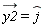 `#mover(mi("y2"),mo("&rarr;"))` = `#mover(mi("j"),mo("&and;"))`