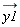 `#mover(mi("y1"),mo("&rarr;"))`