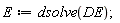 E := dsolve(DE)
