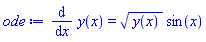 diff(y(x), x) = y(x)^(1/2)*sin(x)