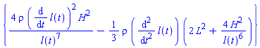 {4*rho*(diff(l(t), t))^2*H^2/l(t)^7-(1/3)*rho*(diff(diff(l(t), t), t))*(2*L^2+4*H^2/l(t)^6)}