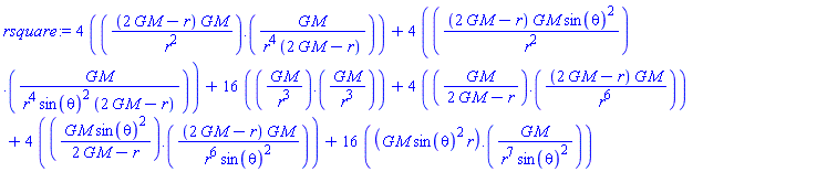 4*((2*G*M-r)*G*M/r^2.(G*M/(r^4*(2*G*M-r))))+4*((2*G*M-r)*G*M*sin(theta)^2/r^2.(G*M/(r^4*sin(theta)^2*(2*G*M-r))))+16*(G*M/r^3.(G*M/r^3))+4*(G*M/(2*G*M-r).((2*G*M-r)*G*M/r^6))+4*(G*M*sin(theta)^2/(2*G*M-r).((2*G*M-r)*G*M/(r^6*sin(theta)^2)))+16*(G*M*sin(theta)^2*r.(G*M/(r^7*sin(theta)^2)))
