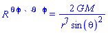 `R `^theta*``^phi*` `^theta*`  `^phi = 2*G*M/(r^7*sin(theta)^2)