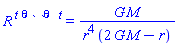 `R `^t*``^theta*` `^theta*`  `^t = G*M/(r^4*(2*G*M-r))