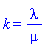 k = lambda/mu