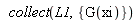 collect(L1, {G(xi)})