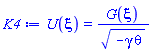 U(xi) = G(xi)/(-gamma*theta)^(1/2)