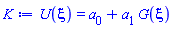 U(xi) = a[0]+a[1]*G(xi)